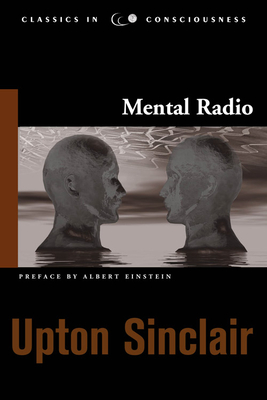Mental Radio (Studies in Consciousness)