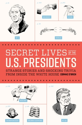 Cover for Secret Lives of the U.S. Presidents