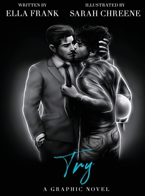Cover for Try (A Graphic Novel)