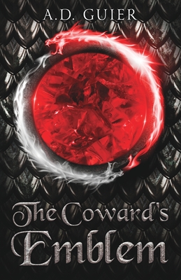 The Coward's Emblem By A. D. Guier Cover Image