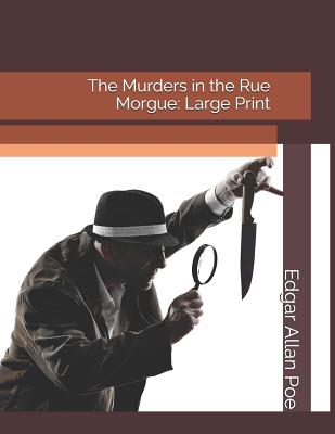 The Murders in the Rue Morgue