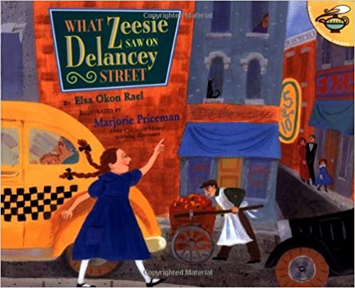 Cover for What Zeesie Saw on Delancey Street