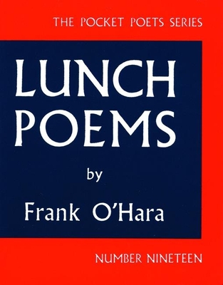 Lunch Poems (City Lights Pocket Poets) Cover Image