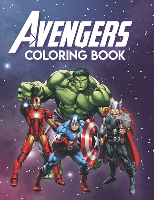 Avengers Coloring Book: Marvel Avengers Coloring And Activity Book, Avengers Coloring And Activity Book By Elva Altobello Cover Image