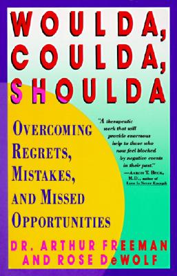 Cover for Woulda, Coulda, Shoulda
