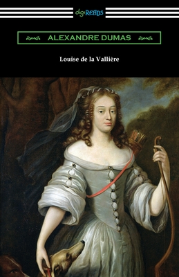 Louise de la Valliere By Alexandre Dumas Cover Image