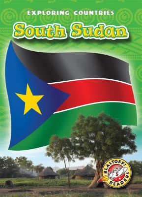 South Sudan (Exploring Countries) Cover Image