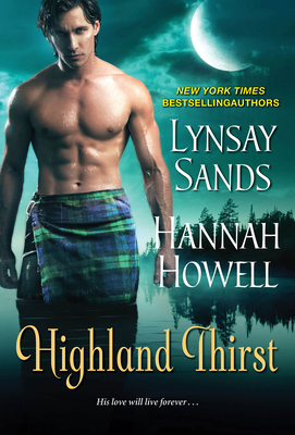 Highland Thirst By Hannah Howell, Lynsay Sands Cover Image