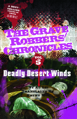 Deadly Desert Winds (Grave Robbers' Chronicles #5) Cover Image