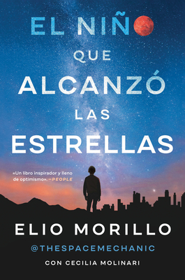 The Boy Who Reached for the Stars \ El niño que alcanzó las estrellas (Sp. ed.) Cover Image