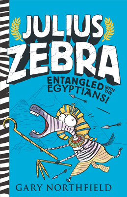 Julius Zebra: Entangled with the Egyptians! Cover Image