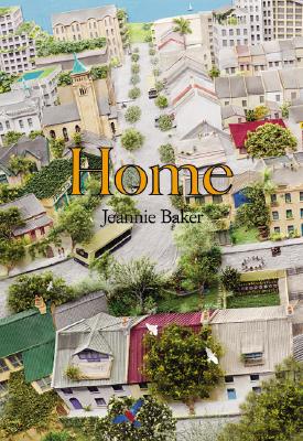 Home By Jeannie Baker, Jeannie Baker (Illustrator) Cover Image
