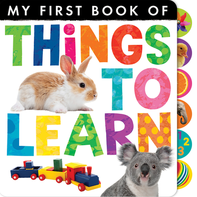 Things to Learn (My First) By Tiger Tales, Tiger Tales (Compiled by) Cover Image