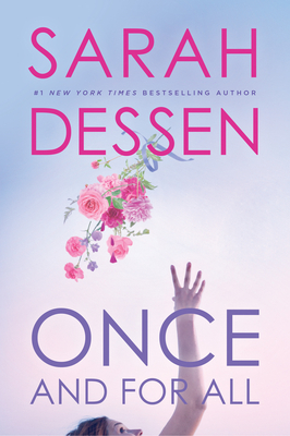 Once and for All By Sarah Dessen Cover Image