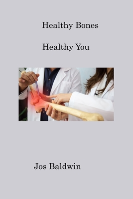 Healthy Bones: Healthy You Cover Image