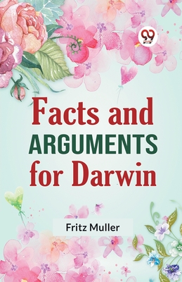 Facts And Arguments For Darwin Cover Image