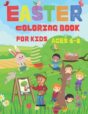 Easter coloring book for kids: Amazing Easter Basket Stuffer with Lovely Coloring  Pages for Kids Ages 4-8 - Original and Entertaining Pages with Easy  (Paperback)