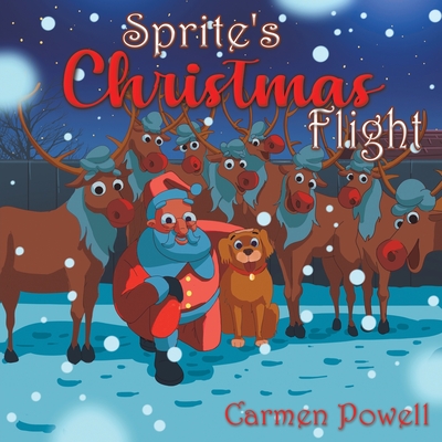 Sprite's Christmas Flight By Carmen Powell Cover Image