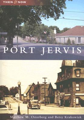 Port Jervis (Then and Now) Cover Image