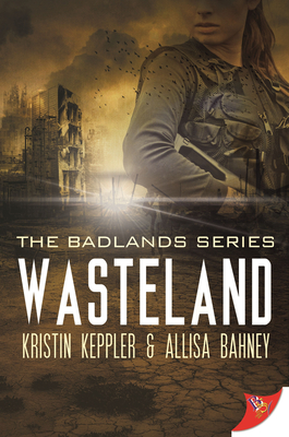 Wasteland (Badlands #1) | Third Place Books