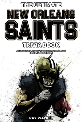 The Ultimate Football Trivia Quiz Book: a Collection of Amazing NFL  Questions for the Football Lovers (For the Sports Lovers!)