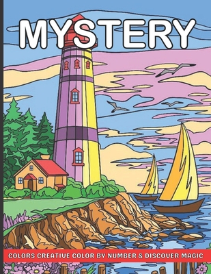 Mystery colors creative color by number & discover magic: Stress Relieving  Patterns Color by Number Adult Coloring Book Mystery Color (Paperback)