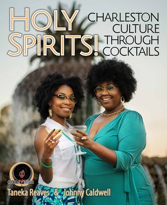 Holy Spirits By Taneka Reaves, Johnny Caldwell Cover Image