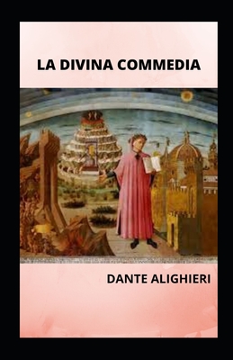 La Divina Commedia illustrata By Dante Alighieri Cover Image