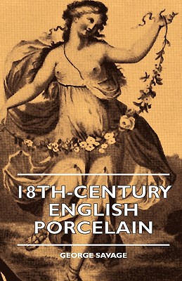 18th-Century English Porcelain Cover Image