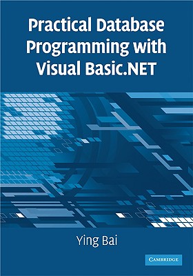 Practical Database Programming with Visual Basic.Net Cover Image