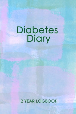 Diabetes Diary: Practical Design and Modern Layout. 2 Year Record for Daily Blood Sugar Readings. Cover Image