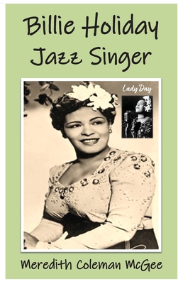 Billie Holiday: Jazz Singer Cover Image