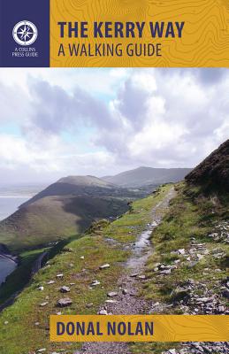 The Kerry Way: A Walking Guide By Donal Nolan Cover Image