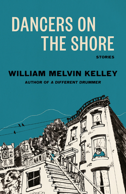 Dancers on the Shore By William Melvin Kelley Cover Image