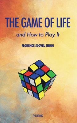 The Game of Life and how to play it Cover Image