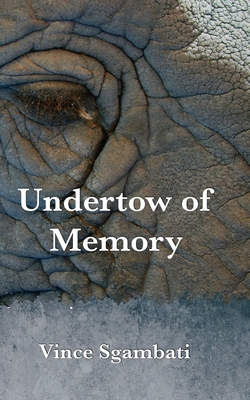 Cover for Undertow of Memory