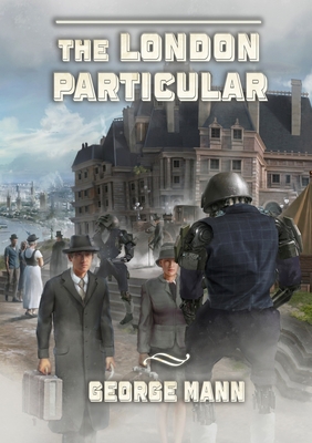 The London Particular By George Mann Cover Image