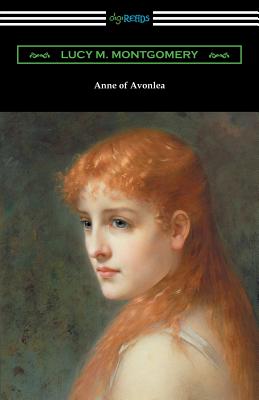 Anne of Avonlea (Paperback) | Book Passage