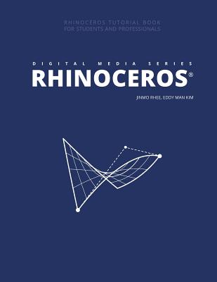 Digital Media Series: Rhinoceros By Eddy Man Kim, Jinmo Rhee Cover Image