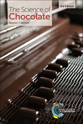 The Science of Chocolate By Stephen T. Beckett Cover Image