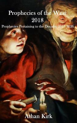 Prophecies of the West: 2018 Cover Image