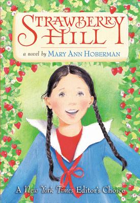 Strawberry Hill By Mary Ann Hoberman Cover Image
