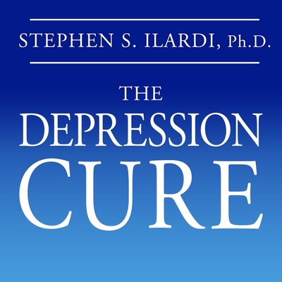 The Depression Cure: The 6-Step Program to Beat Depression Without Drugs Cover Image