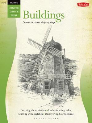 Drawing: Buildings with Gene Franks (How to Draw & Paint/Art Instruction Prog)