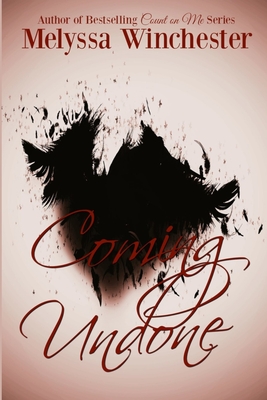 Coming Undone (Count on Me #8)