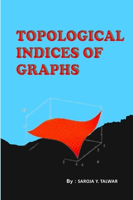 Topological Indices of Graphs Cover Image