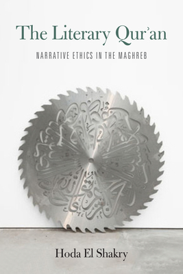 The Literary Qur'an: Narrative Ethics in the Maghreb Cover Image