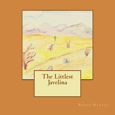 The Littlest Javelina Cover Image