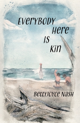 Everybody Here Is Kin Cover Image