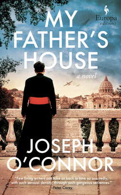 My Father's House By Joseph O'Connor Cover Image